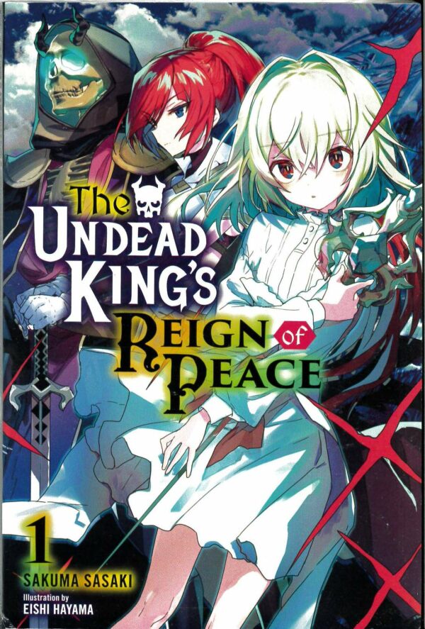 UNDEAD KING’S REIGN OF PEACE LIGHT NOVEL #1