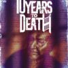 10 YEARS TO DEATH #0: Michael Gaydos cover B