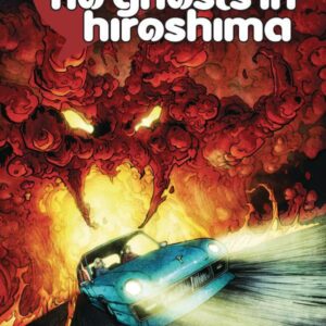 NO GHOSTS IN HIROSHIMA GN