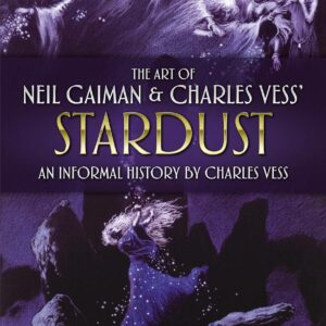 ART OF NEIL GAIMAN & CHARLES VESS STARDUST (HC) ART OF NEIL GAIMAN & CHARLES VESS STARDUST (HC)