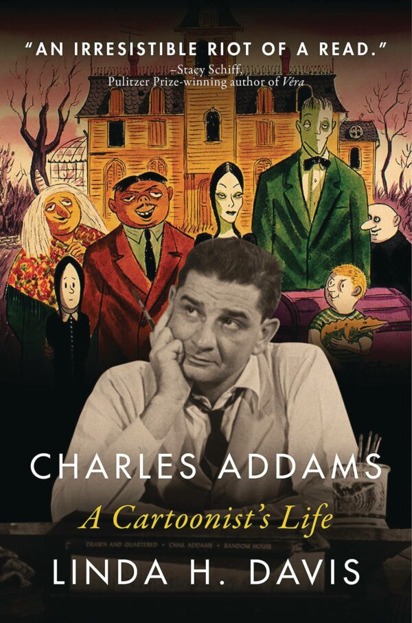 CHARLES ADDAMS: A CARTOONISTS LIFE