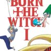 BURN THE WITCH GN #1