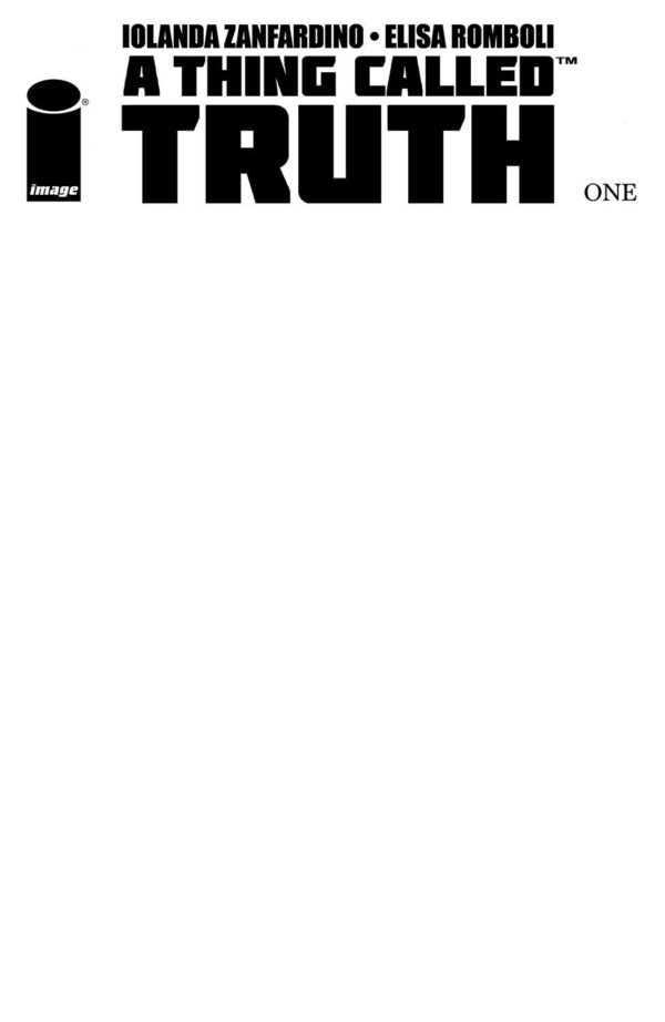 A THING CALLED TRUTH #1: Blank Sketch cover C