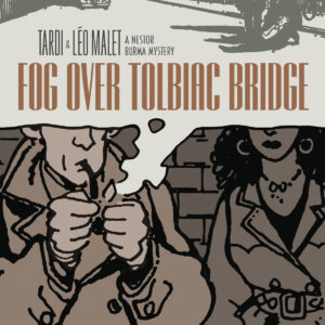 FOG OVER TOLBIAC BRIDGE (HC) (JACQUES TARDI)
