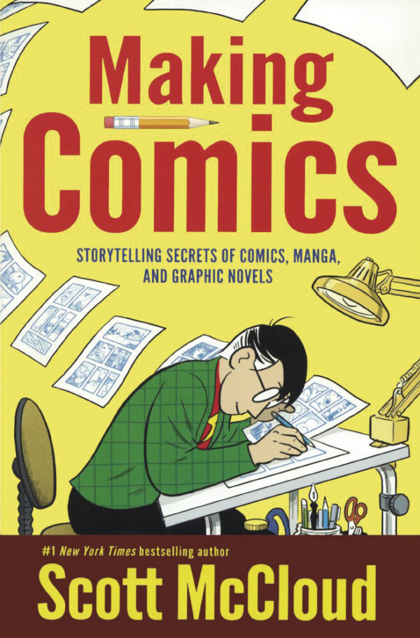 MAKING COMICS: STORYTELLING SECRETS-COMICS,MANGA &: NM