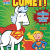 DC SUPER PETS #23: Comet: The Origin of Supergirl’s Horse