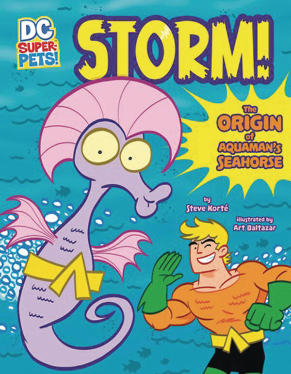 DC SUPER PETS #24: Storm: The Origin of Aquaman’s Seahorse