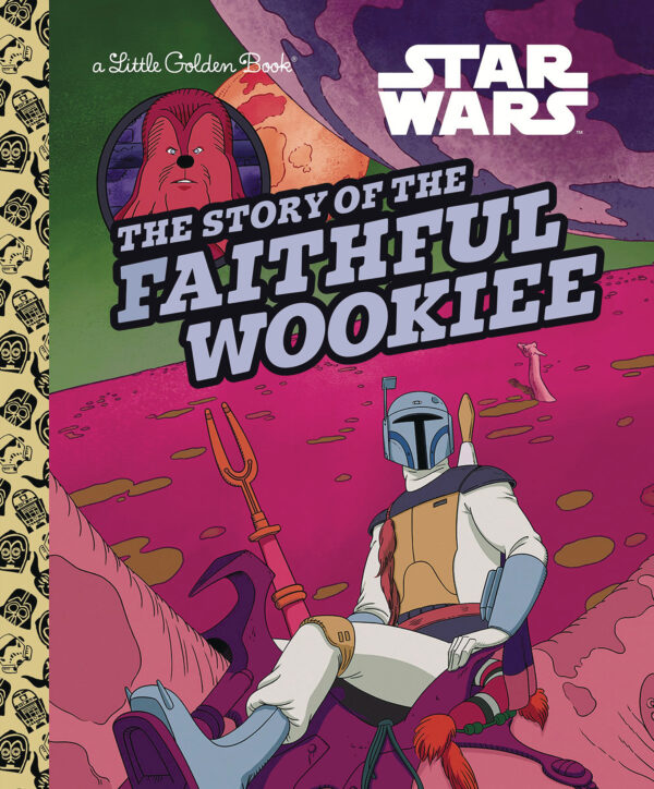 STAR WARS LITTLE GOLDEN BOOK #31: The Story of the Faithful Wookiee
