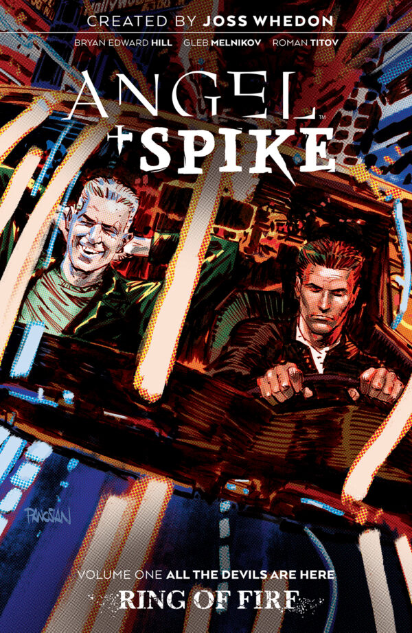 ANGEL AND SPIKE TP #1: Ring of Fire: All the Devil’s are here (#9-12)