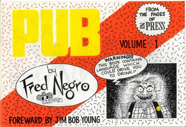 PUB #1: Fred Negro (member of multiple Punk Rock bands) FN/NM (rare)