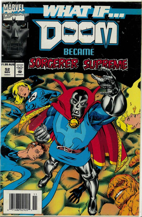 WHAT IF (1989: AUSTRALIAN PRICE VARIANT – APV) #52: Doctor Doom became Sorcerer Supreme – FN