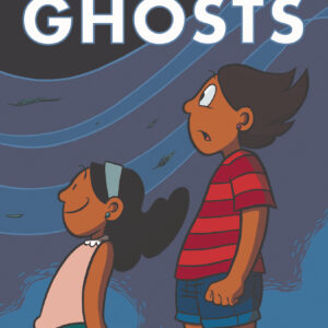 GHOSTS GN (RAINA TELGEMEIER) #99: Hardcover edition