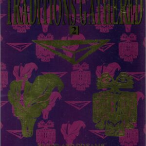 MAGE RPG #4054: Traditions Gathered 2: Blood and Dreams – 4054