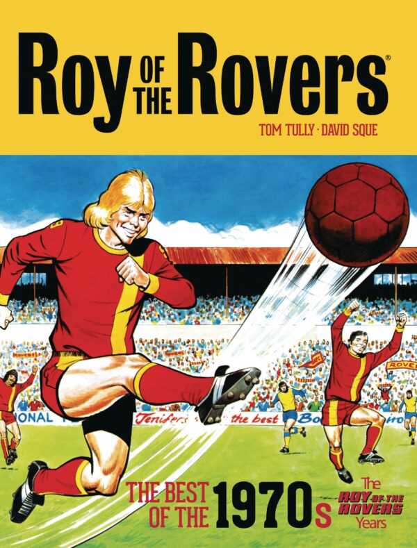 ROY OF THE ROBERS: BEST OF 70`S (HC)