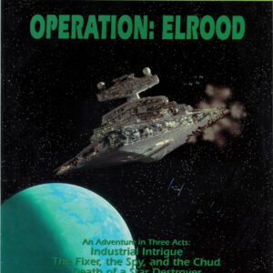 STAR WARS RPG #132: Operation Elrood Adventure Book – Brand New (NM) – 40132