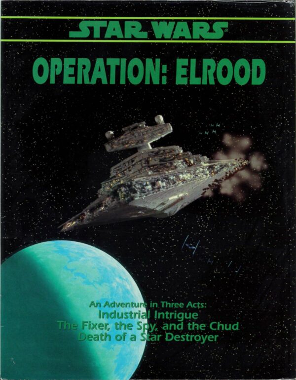 STAR WARS RPG #132: Operation Elrood Adventure Book – Brand New (NM) – 40132