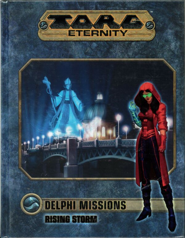 TORG ETERNITY RPG #3: Delphi Missions (HC)