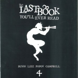 LAST BOOK YOU’LL EVER READ #4: Black Bag cover C