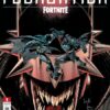BATMAN/FORTNITE: FOUNDATION #1: 2nd Print