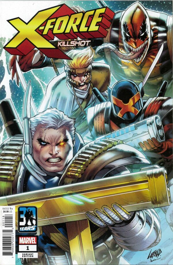 X-FORCE: KILLSHOT ANNIVERSARY SPECIAL #1001: Rob Liefeld cover