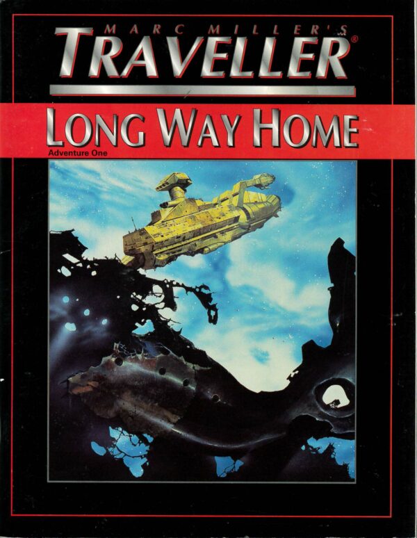 TRAVELLER RPG (4TH EDITION REVISED) #3001: Long Way Home: Adventure 1 – Brand New (NM) – 3001