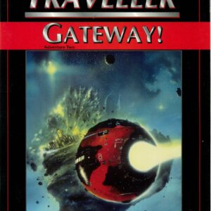 TRAVELLER RPG (4TH EDITION REVISED) #3002: Gateway: Adventure 2 – Brand New (NM) – 3002