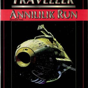 TRAVELLER RPG (4TH EDITION REVISED) #3003: Annililik Run: Adventure 3 – Brand New (NM) – 3003