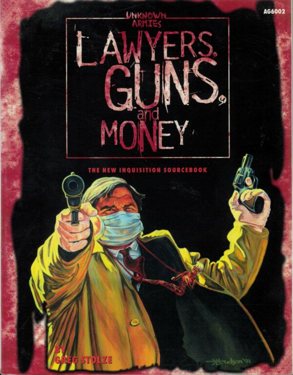 UNKNOWN ARMIES RPG #6002: Lawyers Guns and Money Sourebook – Brand New (NM) – 6002