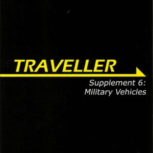 TRAVELLER RPG (2008) #3822: Military Vehicles: Supplement 6 – Brand New (NM) – 3822
