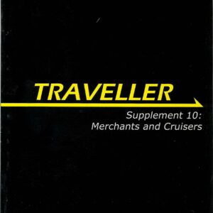 TRAVELLER RPG (2008) #3858: Merchants and Cruisers: Supplement 10: Brand New (NM) – 3858