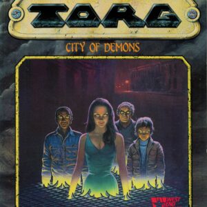 TORG THE POSSIBILITY WARS RPG #565: City of Demons – As New (VF/NM) – 20565
