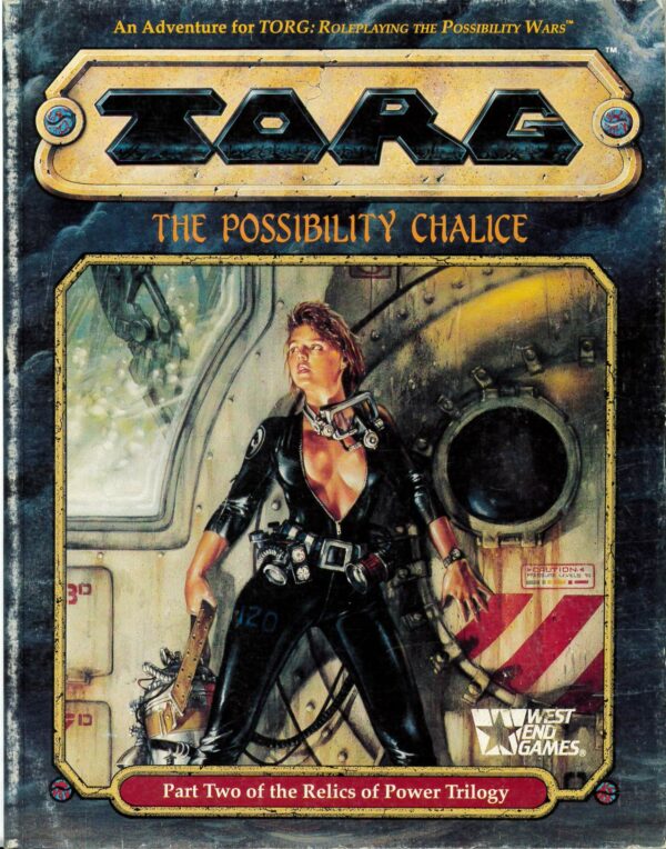 TORG THE POSSIBILITY WARS RPG #552: Possibility Chalice – As New scuffed cover – 20552