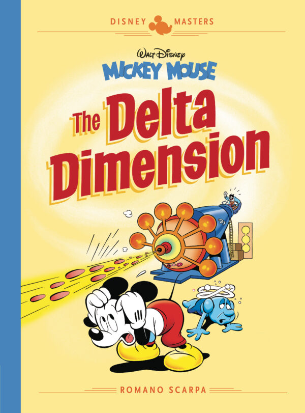DISNEY MASTERS (HC) #1: Mickey Mouse: The Delta Dimension (Romano Scarpa)