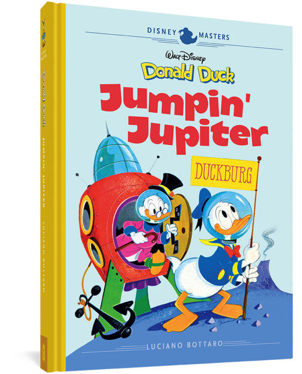 DISNEY MASTERS (HC) #16: Donald Duck: Jumpin’ Jupiter (Luciano Bottaro)