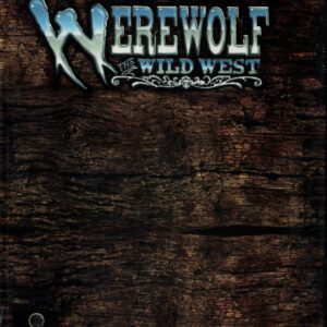 WEREWOLF THE APOCALYPSE RPG #3700: The Wild West – Brand New (NM) – 3700