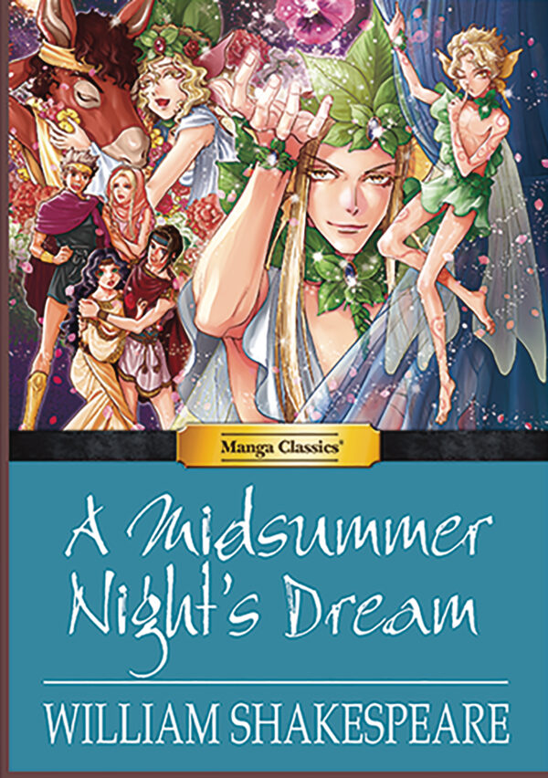 MANGA CLASSICS #16: A Midsummer Night’s Dream (Hardcover edition)