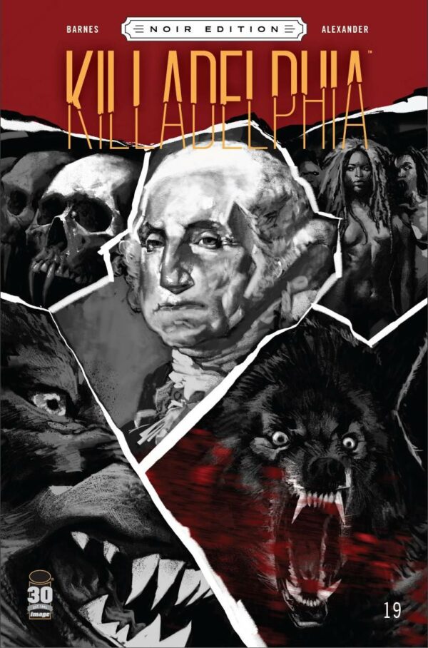 KILLADELPHIA #19: Jason Shawn Alexander B&W Noir edition cover D
