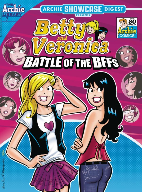 ARCHIE SHOWCASE DIGEST #7: Betty & Veronica: Battle of the BFF’s