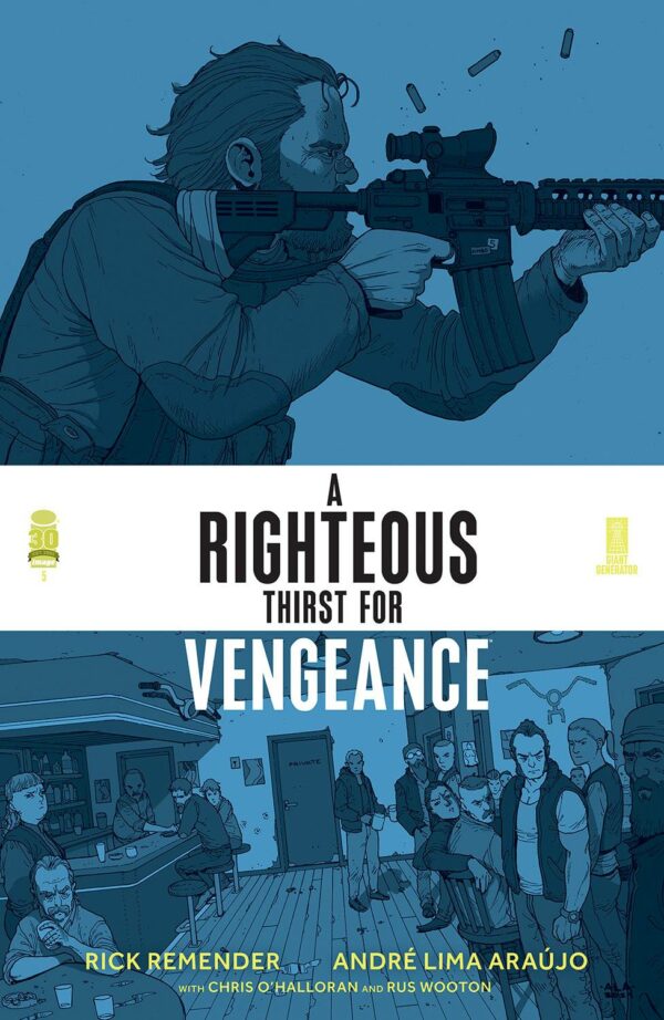 A RIGHTEOUS THIRST FOR VENGEANCE #5