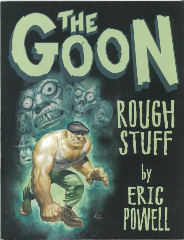 GOON: ROUGH STUFF TP: 1st Edition – VF/NM