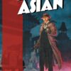 GOOD ASIAN #9: Oliver Taduc cover B