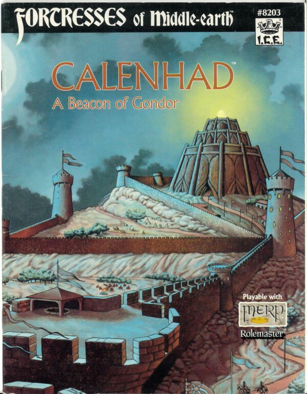 ROLEMASTER RPG #8203: Fortress of Middle-Earth: Calehand A Beacon of Gondor VF/NM
