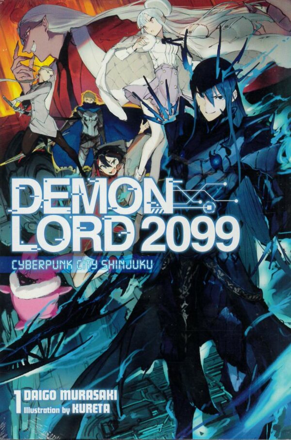 DEMON LORD 2099 LIGHT NOVEL #1