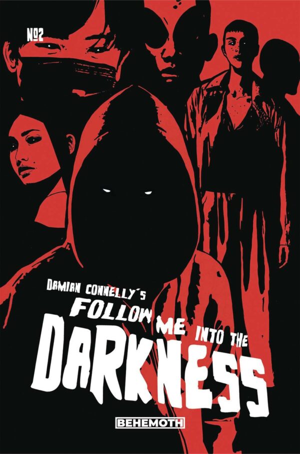 FOLLOW ME INTO THE DARKNESS #2: Michael Connelly cover C