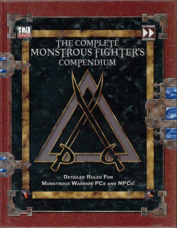 DUNGEONS AND DRAGONS 3RD EDITION FAST FORWARD ENT #2502: Complete Monstrous Fighter’s Compendium HC – NM – 2502