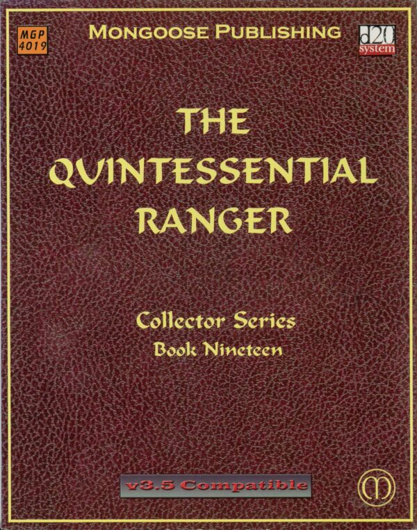 DUNGEONS AND DRAGONS 3RD EDITION MONGOOSE #4019: Quintessential Ranger – NM – 4019