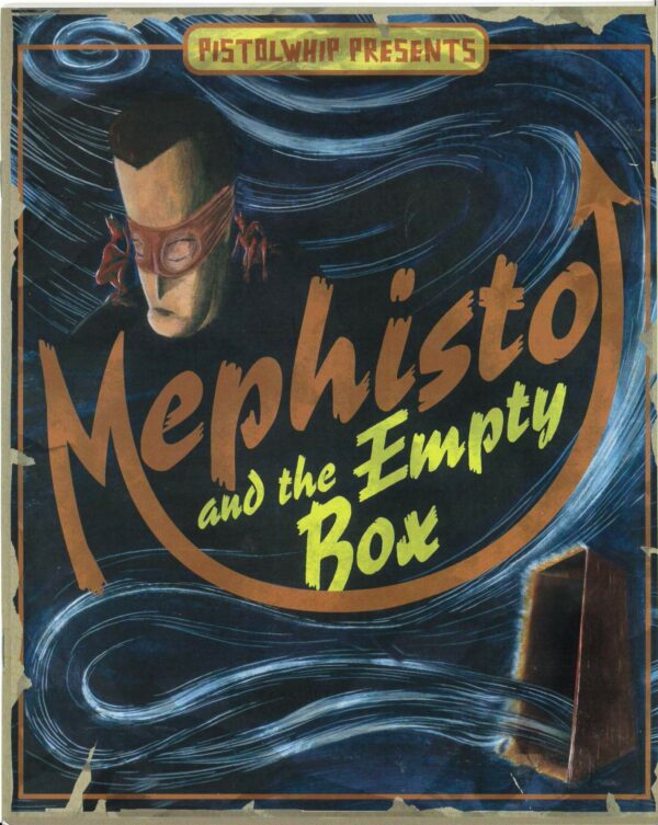 MEPHISTO AND THE EMPTY BOX: NM