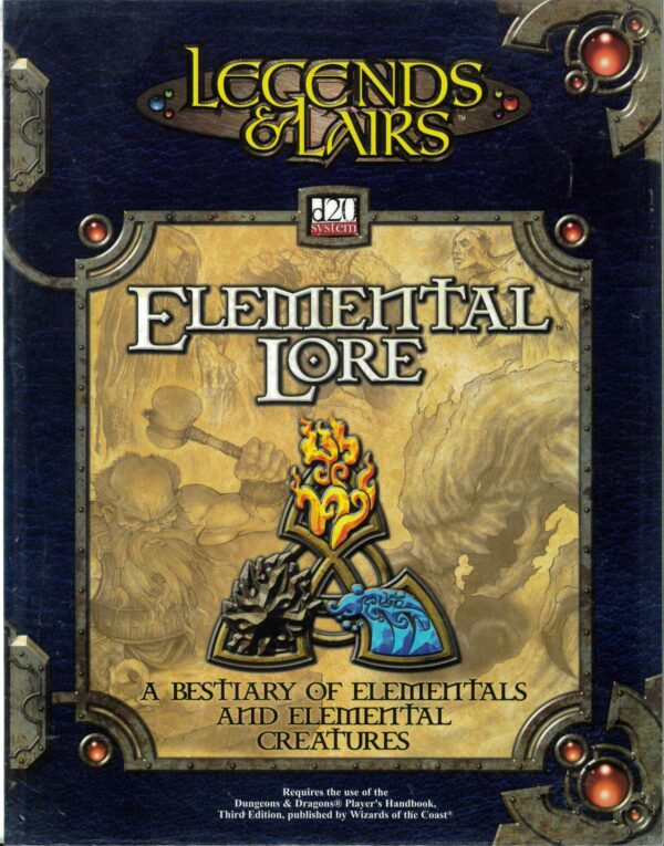 DUNGEONS AND DRAGONS 3RD EDITION FANTASY FLIGHT #45: Legends & Lairs Elemental Lore (Beastiary) – NM – 45