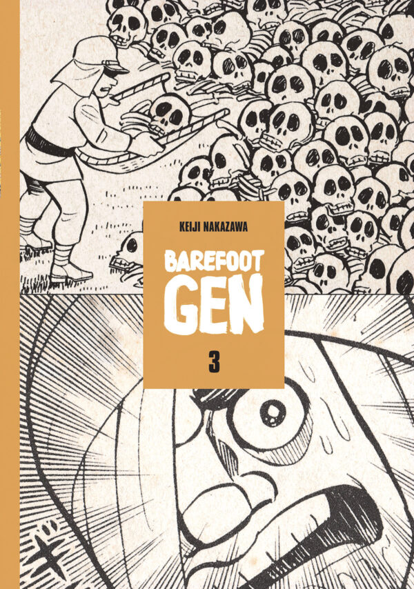BAREFOOT GEN TP #3: After the Bomb