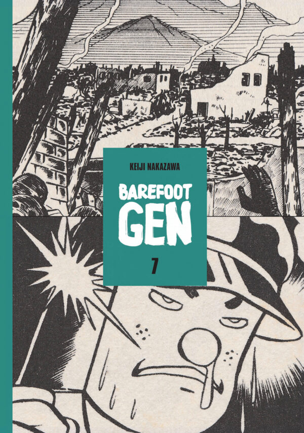 BAREFOOT GEN TP #7: Bones into Dust